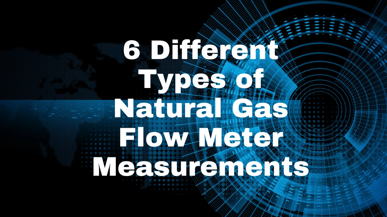 Natural Gas Flow Meter Measurements