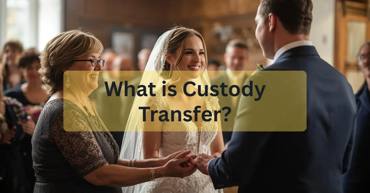 What is Custody Transfer