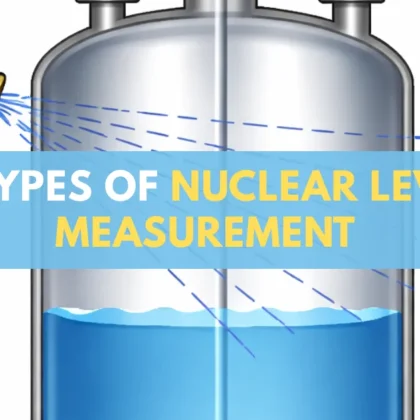 4 Types of Nuclear Level Measurement