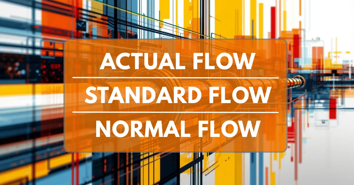Actual Flow-Standard Flow-Normal Flow
