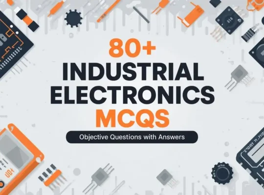 Industrial Electronics Questions Answers