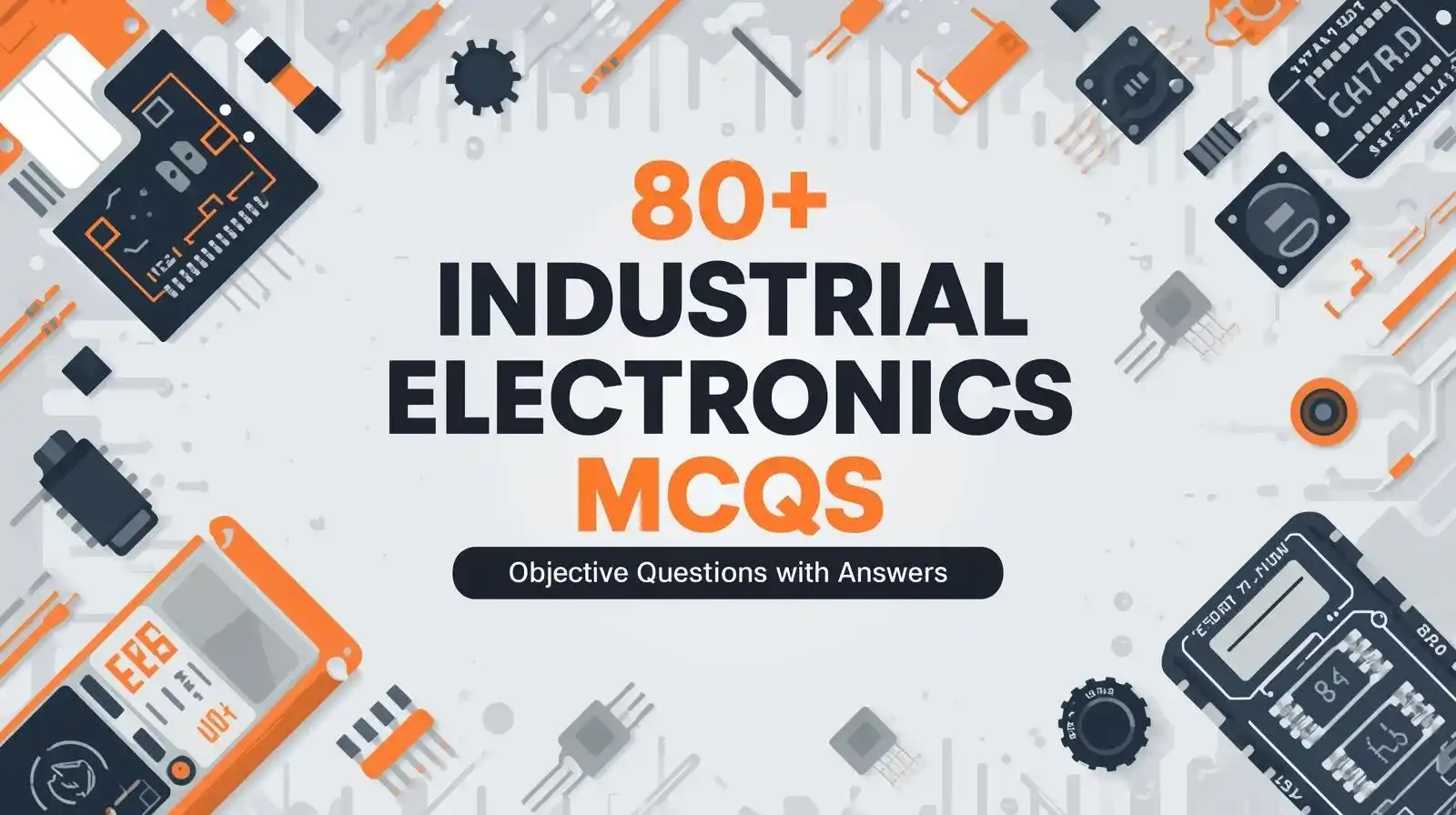 Industrial Electronics Questions Answers