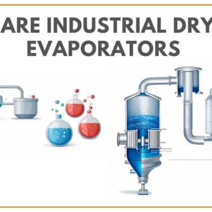 industrial dryers and evaporators