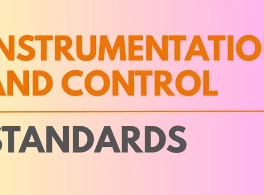 Instrumentation and Control Standards