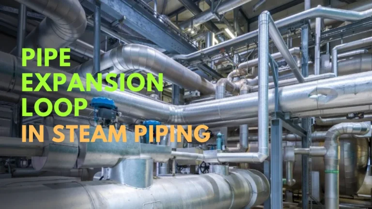 Pipe Expansion Loop in Steam Piping