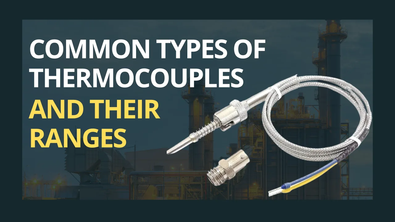 Types of Thermocouples