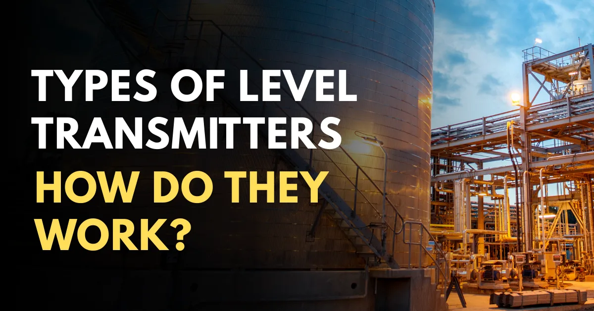 Types of Level Transmitters