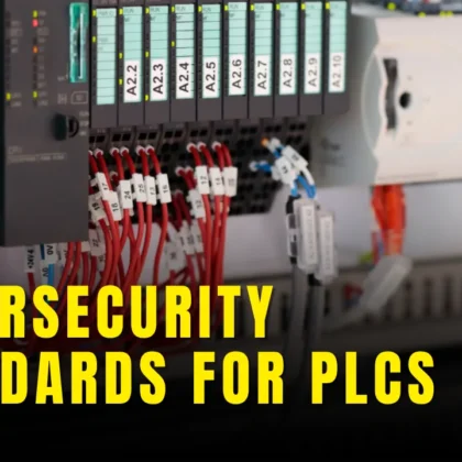 Cybersecurity Standards for PLCs