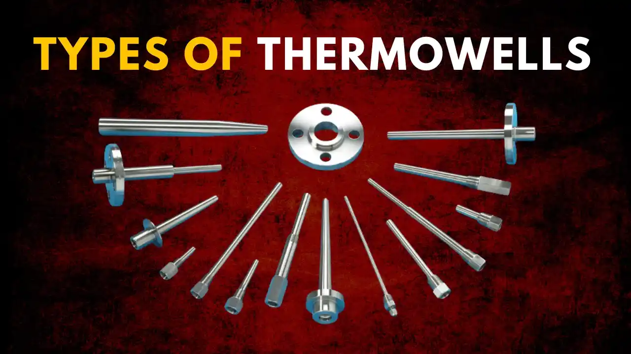 Types of thermowells